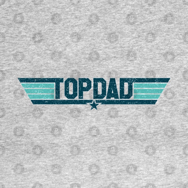 Top Dad (Alt - Worn) by Roufxis